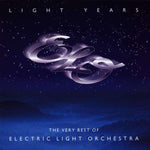 Electric Light Orchestra - Light Years - The Very Best Of E.L.O.