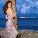 Céline Dion - A New Day Has Come