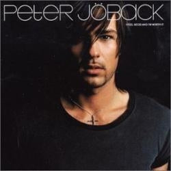 Peter Jöback - I Feel Good & I M Worth It