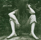Patti Smith - Trampin'