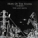 Hope Of The States - The Lost Riots