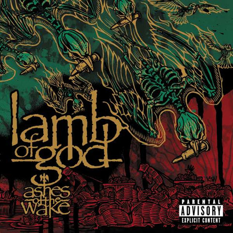 Lamb Of God - Ashes Of The Wake