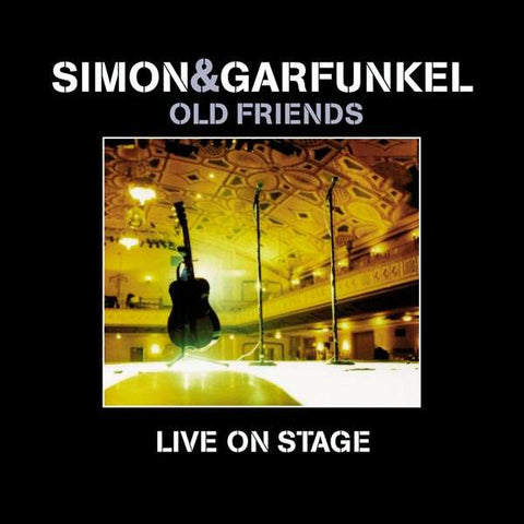 Simon & Garfunkel - Old Friends - Live On Stage