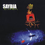 Saybia - Eyes On The Highway