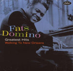 Fats Domino - Greatest Hits - Walking To New Orleans