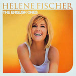 Helene Fischer - The English Ones