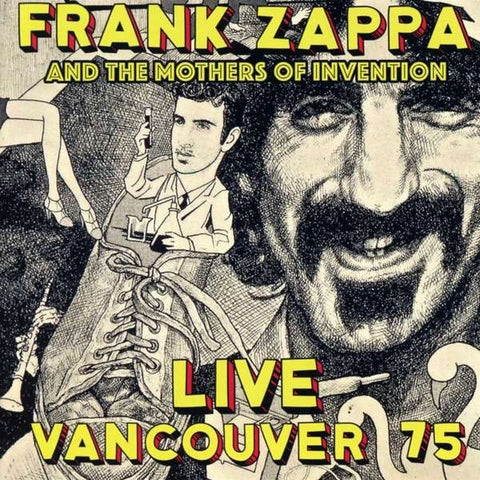 Frank Zappa - Live Vancouver 75