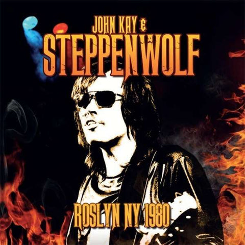John Kay & Steppenwolf - Roslyn NY 1980