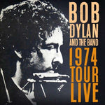 Bob Dylan - 1974 Tour Live