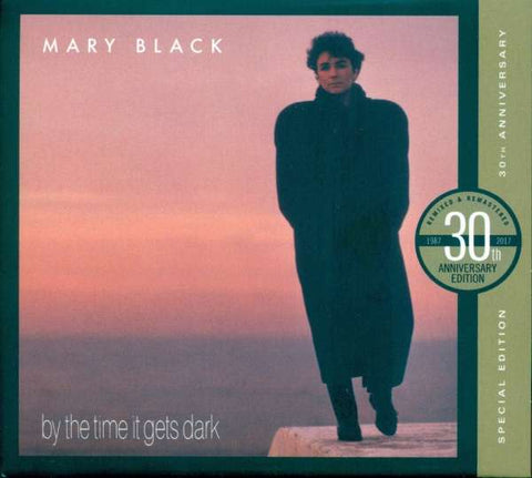 Mary Black - By The Time It Gets Dark