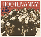 Hootenanny In Ostberlin