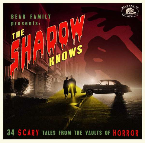 The Shadow Knows - 34 Scary Tales From The Vaults Of Horror