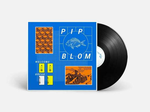 Pip Blom - Welcome Break