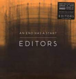 Editors - An End Has A Start