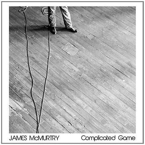 James McMurtry - Complicated Game