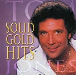 Tom Jones - Solid Gold Hits