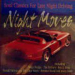 Kokoelma - Night Moves, Soul Classics For Late Night Driving