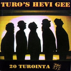 Turo's Hevi Gee - 20 Turointa