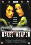 Naked Weapon