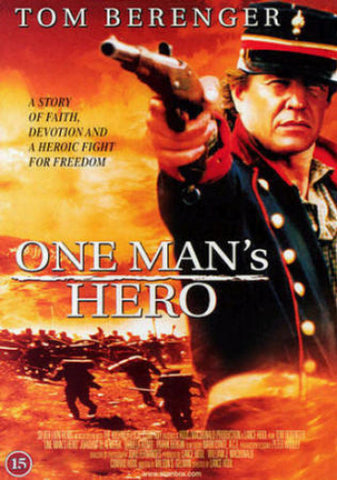 One Man's Hero  - Viimeinen Sankari