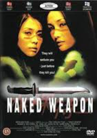 Naked Weapon