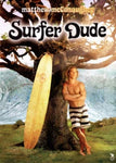 Surfer Dude