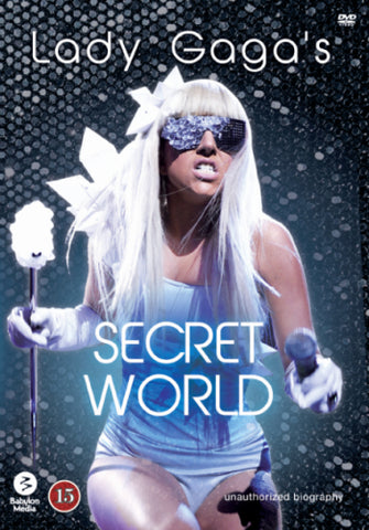 Lady Gaga’s Secret World