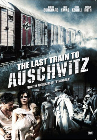 Last Train To Auschwitz