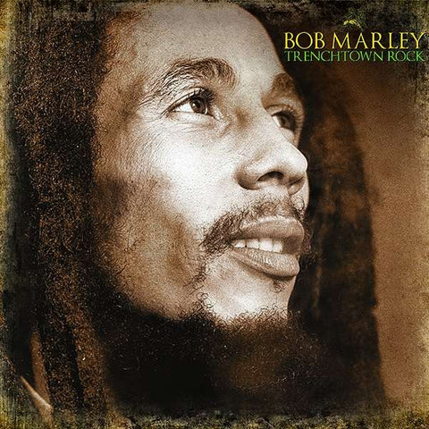 Bob Marley - Trenchtown Rock