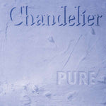 Chandelier - Pure