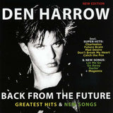 Den Harrow - Back From The Future - Greatest Hits