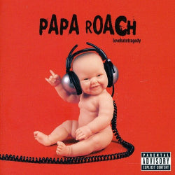 Papa Roach - Lovehatetragedy