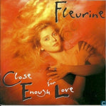 Fleurine - Close Enough For Love