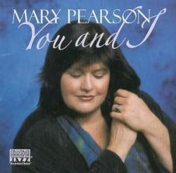 Mary Pearson - You and I