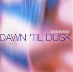 Eddie Hardin - Dawn Til Dusk