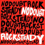 No Doubt - Rock Steady