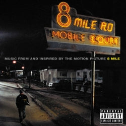 Kokoelma - Music From And Inspired By The Motion Picture 8 Mile