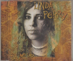 Linda Perry - Fill Me Up