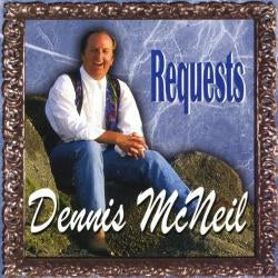 Dennis Mcneil - Requests