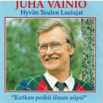 Juha Vainio & Hyvän Tuulen Laulajat - Kotkan Poikii Ilman Siipii