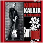 Kimmo Kalaja & Friends - Surfpunk!