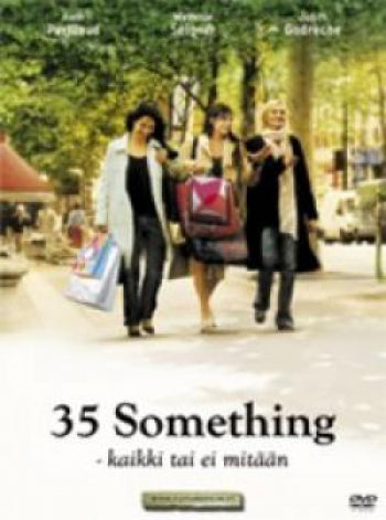 35 Something - Kaikki Tai Ei Mitään