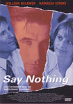 Say Nothing