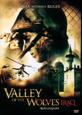 Valley Of The Wolves : Iraq