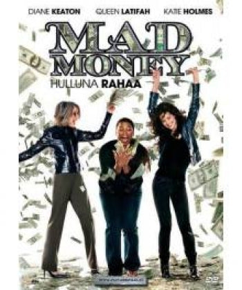 Mad Money - Hulluna Rahaa