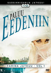 Paluu Eedeniin - Tarina Jatkuu - Vol. 1