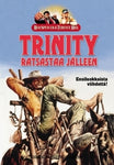 Trinity Ratsastaa Jälleen