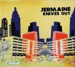 Jermaine - Knives Out