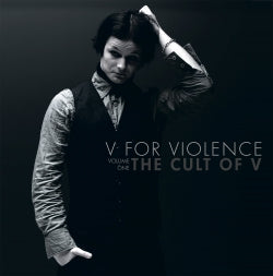 V For Violence - The Cult Of V