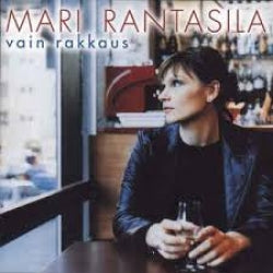 Mari Rantasila - Vain Rakkaus